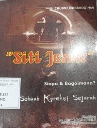 Image of 'SITI JENAR'SIAPA DAN BAGAIMANA,SEBUAH KOREKSI SEJARAH