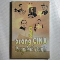 Image of 5 ORANG CINA PENGUBAH DUNIA