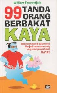 Image of 99 TANDA ORANG BERBAKAT KAYA