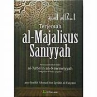 Image of AL MAJALISAS SANIYYAH FIL KALAM ALAL ARBAINA ANNAWAWIYYAH