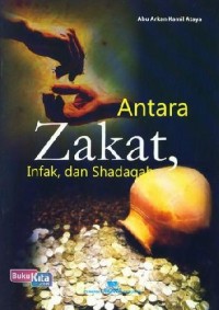 Image of ANTARA ZAKAT,INFAK,DAN SHADAQAH
