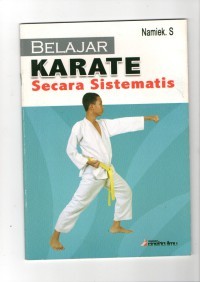 Image of BELAJAR KARATE SECARA SISTEMATIS