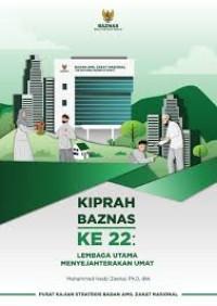 Image of BERSAMA BAZNAS MEMBANGUN KEMANDIRIAN UMAT DAN BANGSA