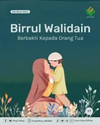 Image of BIRRUL WALIADAIN DAN UKHUWAH