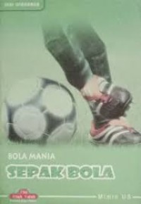 Image of BOLA MANIA SEPAK BOLA