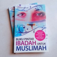 Image of BUKU PINTAR IBADAH UNTUK MUSLIMAH