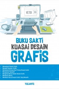 Image of BUKU SAKTIO KUASAI DESAIN GRAFIS