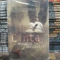 Image of CINTA MENGAPA KAU BERDUSTA