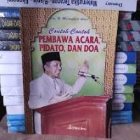 Image of CONTOH-CONTOH PEMBAWA ACARA ,PIDATO, DAN DOA
