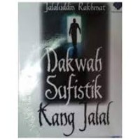 Image of DAKWAH SUFISTIK KANG JALAL