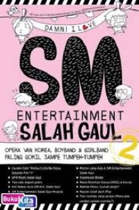 Image of DAMN! I LOVE SM ENTERTAINMENT SALAH GAUL 2