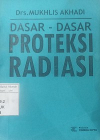 Image of DASAR DASAR PROTEKSI RADIASI