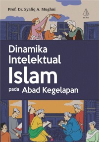 Image of dinamika intelektual islam pada abad kegelapan