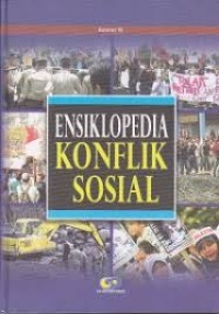 Image of ENSIKLOPEDIA KONFLIK SOSIAL