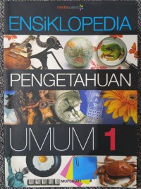 Image of ensiklopedia pengetahuan umum 1