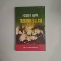 Image of FISIOLOGI HEWAN:THERMOREGULASI