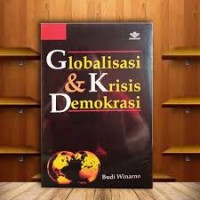 Image of GLOBALISASI & KRISIS DEMOKRASI