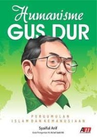 Image of GUS DUR JEJAK SANG HUMANIS DAN HUMORIS
