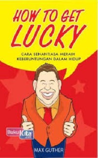 Image of HOW TO GET LUCKY