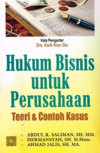Image of HUKUM BISNIS UNTUK PERUSAHAAN TEORI DAN CONTOH KASUS