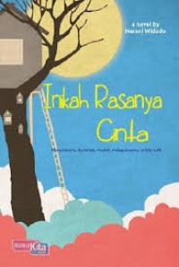 Image of INIKAH RASANYA CINTA