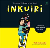 Image of INKUIRI MENANTANG DIRI BELAJAR KELUAR NEGERI