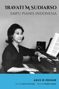 Image of Iravati M Sudiarso
Empu Pianis Indonesia