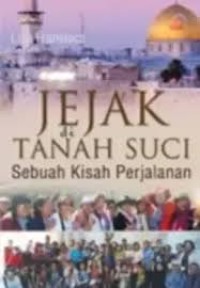 Image of JEJAK-JEJAK TANAH SUCI