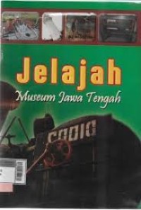 Image of JELAJAH MUSEUM JAWA TENGAH