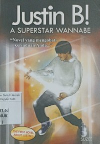 Image of Justin B! A SUPERSTAR WANNABE