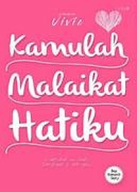 Image of kamulah malaikat hatiku
