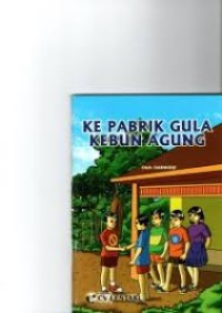 Image of KE PABRIK GULA KEBUN AGUNG