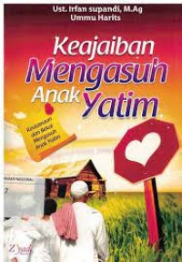 Image of KEAJAIBAN MENGASUH ANAK YATIM