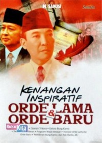 Image of KENANGAN INSPIRATIF ORDE LAMA  & ORDER BARU