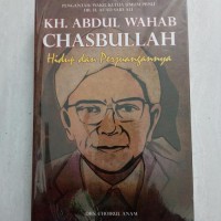 Image of KH. ABDUL WAHAB CHASBULLAH Hidup dan Perjuangannya