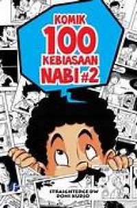 Image of KOMIK 100 KEBIASAAN NABI #2