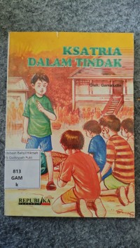 Image of KSATRIA DALAM TINDAK