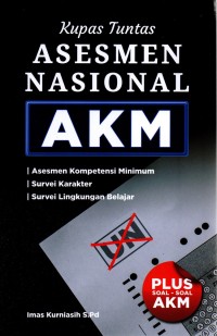 Image of KUPAS TUNTAS ASESMEN NASIONAL AKM