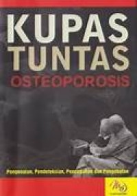 Image of KUPAS TUNTAS OSTEOPOROSIS