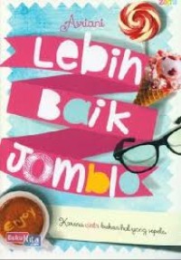 Image of LEBIH BAIK JOMBLO