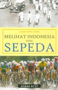 Image of MELIHAT INDONESIA DARI SEPEDA