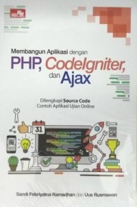 Image of Membangun Aplikasi dengan PHP, Codelgniter dan Ajax
