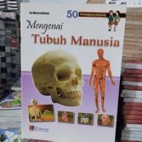 Image of MENGENAI TUBUH MANUSIA
