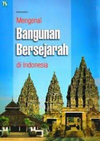 Image of Mengenal Bangunan Bersejarah di Indonesia