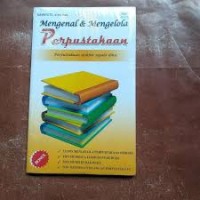 Image of MENGENAL & MENGELOLA PERPUSTAKAN