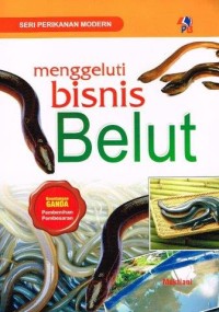 Image of MENGGELUTI BISNIS BELUT