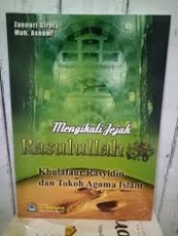 Image of mengikuti jejak Rasullah khulafaur rasyidin dan tokoh agama
