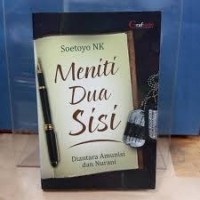 Image of MENITI DUA SISI DIANTARA AMUNISI DAN NURANI