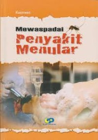 Image of MEWASPADAI PENYAKIT MENULAR