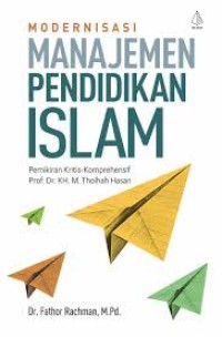 Image of MODERNISASI MANAJEMEN PENDIDIKAN ISLAM